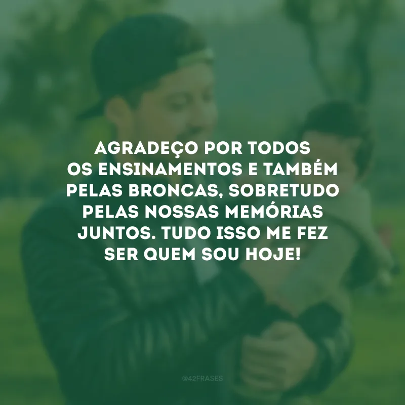 Agradeço por todos os ensinamentos e também pelas broncas, sobretudo pelas nossas memórias juntos. Tudo isso me fez ser quem sou hoje!
