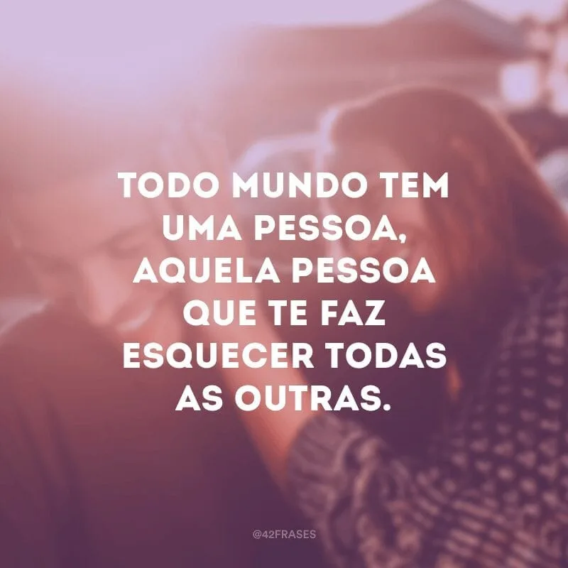 Eu te quero de qualquer jeito. Com raiva ou medo, de fogo ou desejo. Suas virtudes e os seus defeitos.