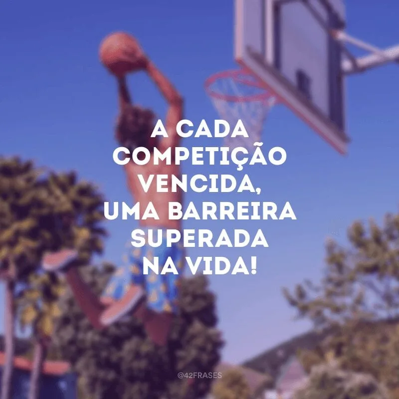 A cada competição vencida, uma barreira superada na vida!