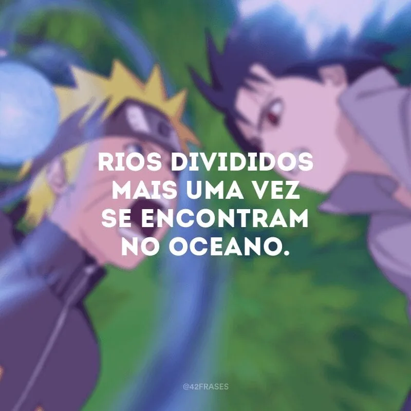 Rios divididos mais uma vez se encontram no oceano.