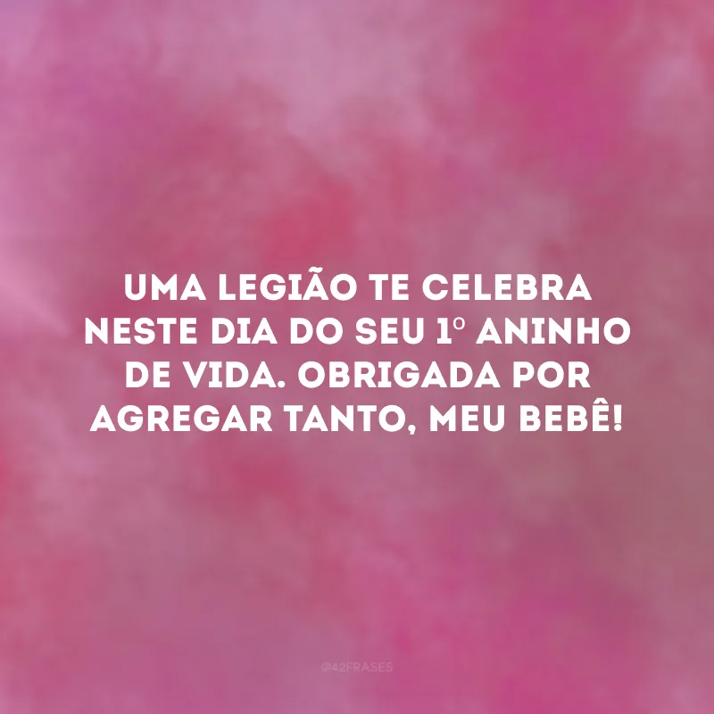 Uma legião te celebra neste dia do seu 1º aninho de vida. Obrigada por agregar tanto, meu bebê!