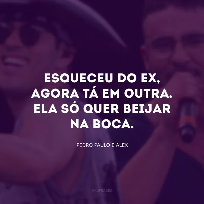 Esqueceu do ex, agora tá em outra. Ela só quer beijar na boca.