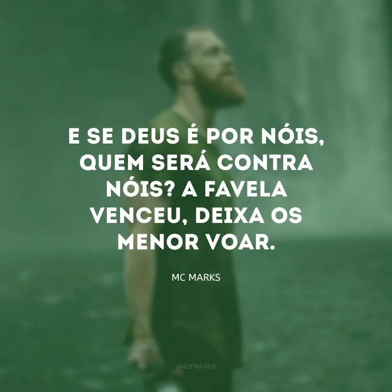 Jesus olhou pra mim, na verdade, nunca deixou de olhar.