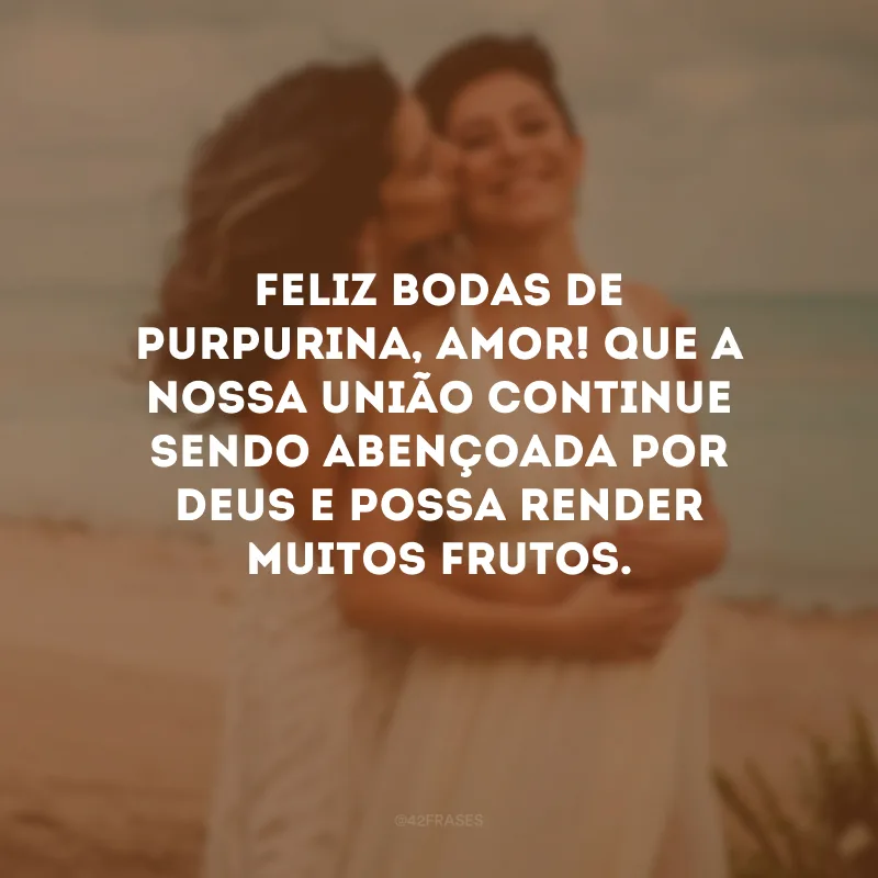 Feliz Bodas de Purpurina, amor! Que a nossa união continue sendo abençoada por Deus e possa render muitos frutos.