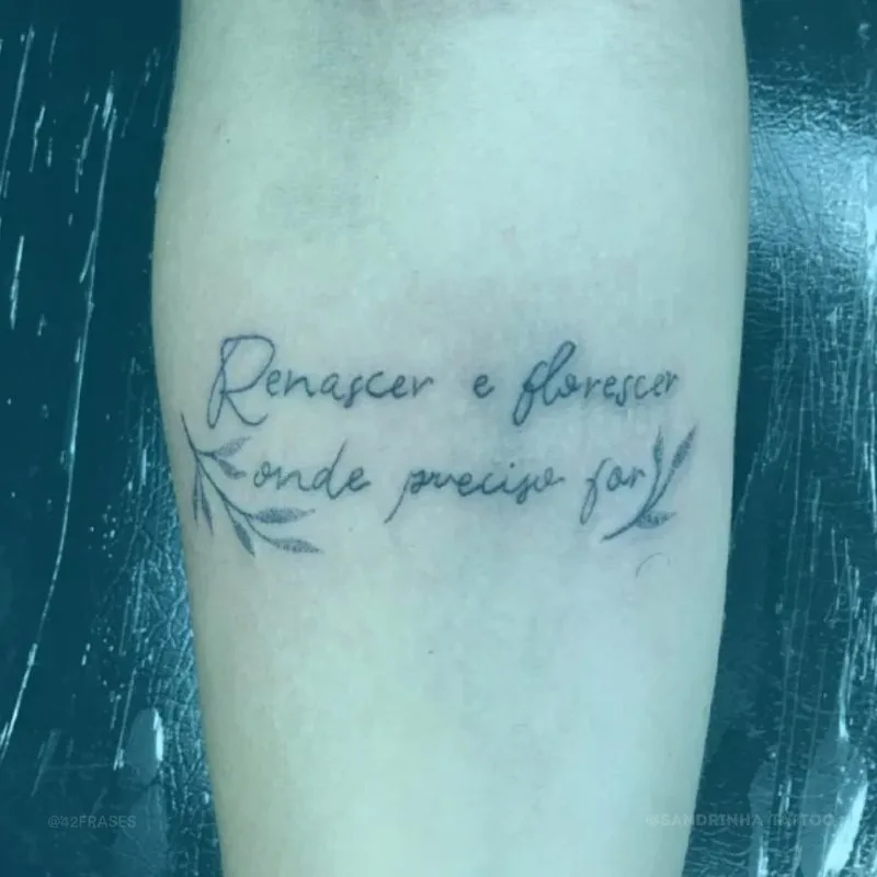 Renascer e florescer onde preciso for.