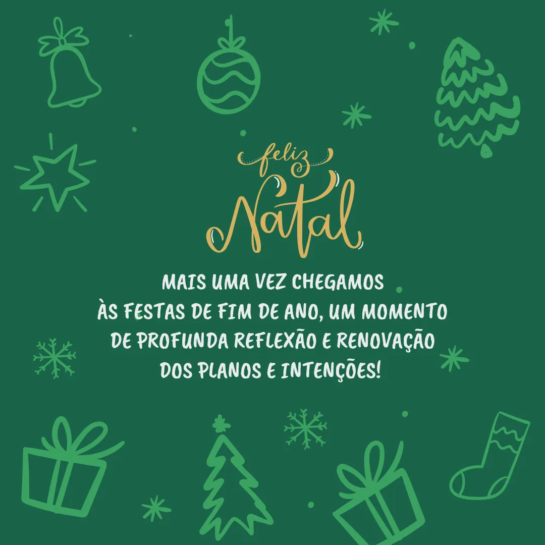 Mais uma vez chegamos às festas de fim de ano, um momento de profunda reflexão e renovação dos planos e intenções! Feliz Natal 2025.