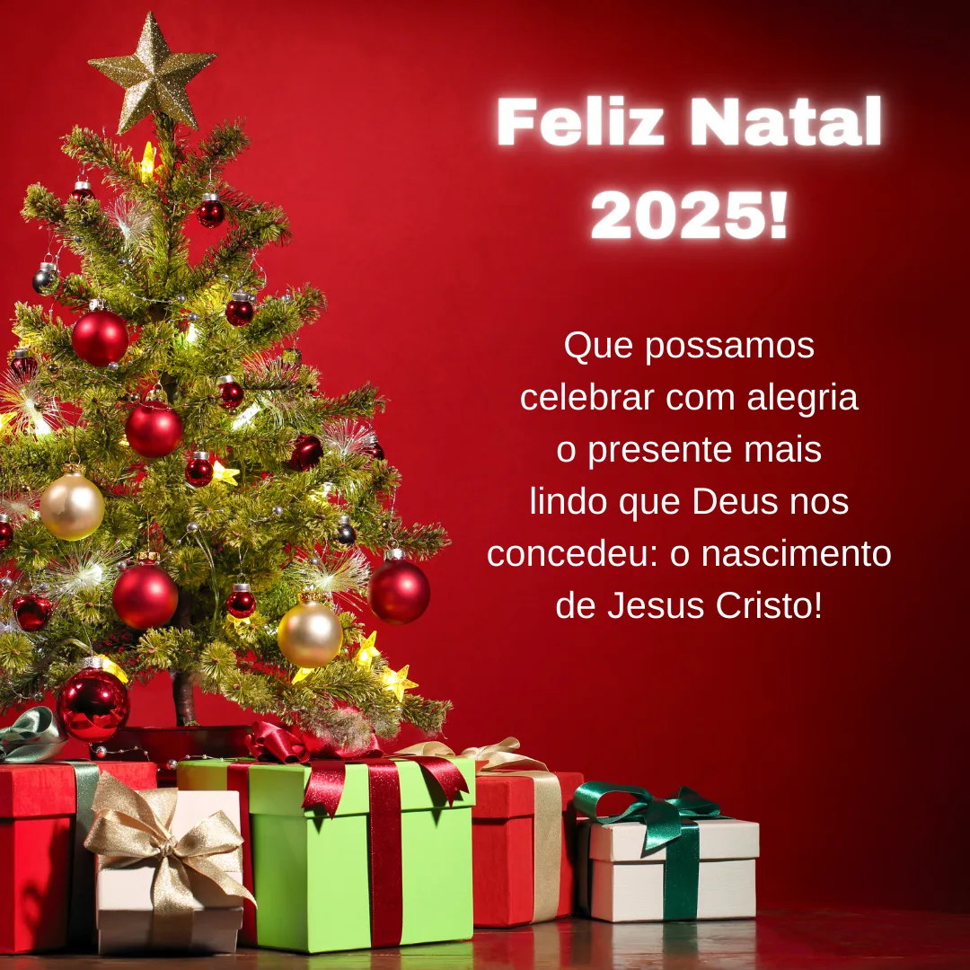 Feliz Natal 2025! Que possamos celebrar com alegria o presente mais lindo que Deus nos concedeu: o nascimento de Jesus Cristo!