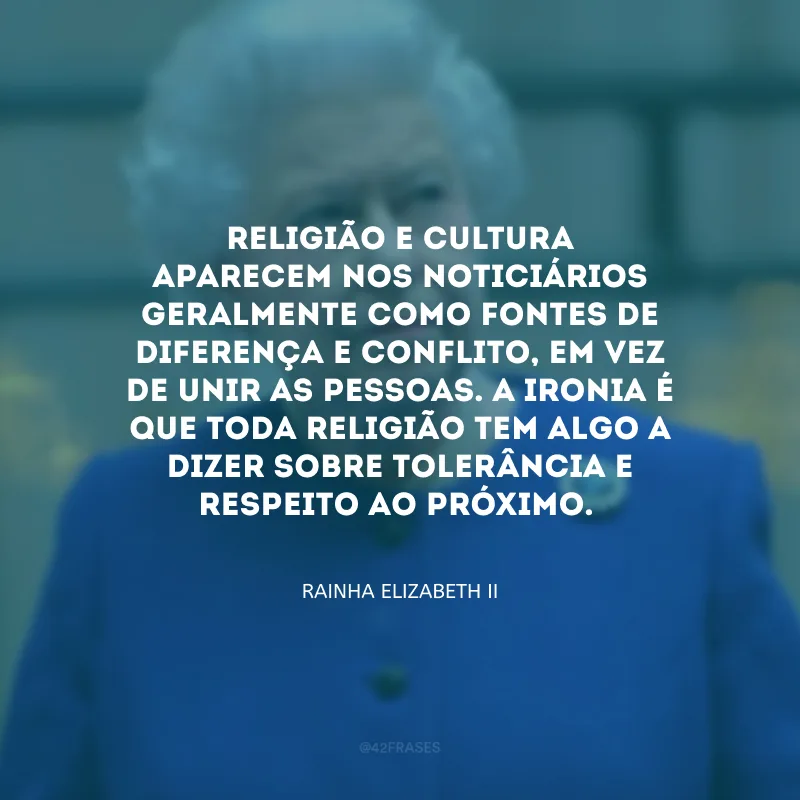 Religião e cultura aparecem nos noticiários geralmente como fontes de diferença e conflito, em vez de unir as pessoas. A ironia é que toda religião tem algo a dizer sobre tolerância e respeito ao próximo.
