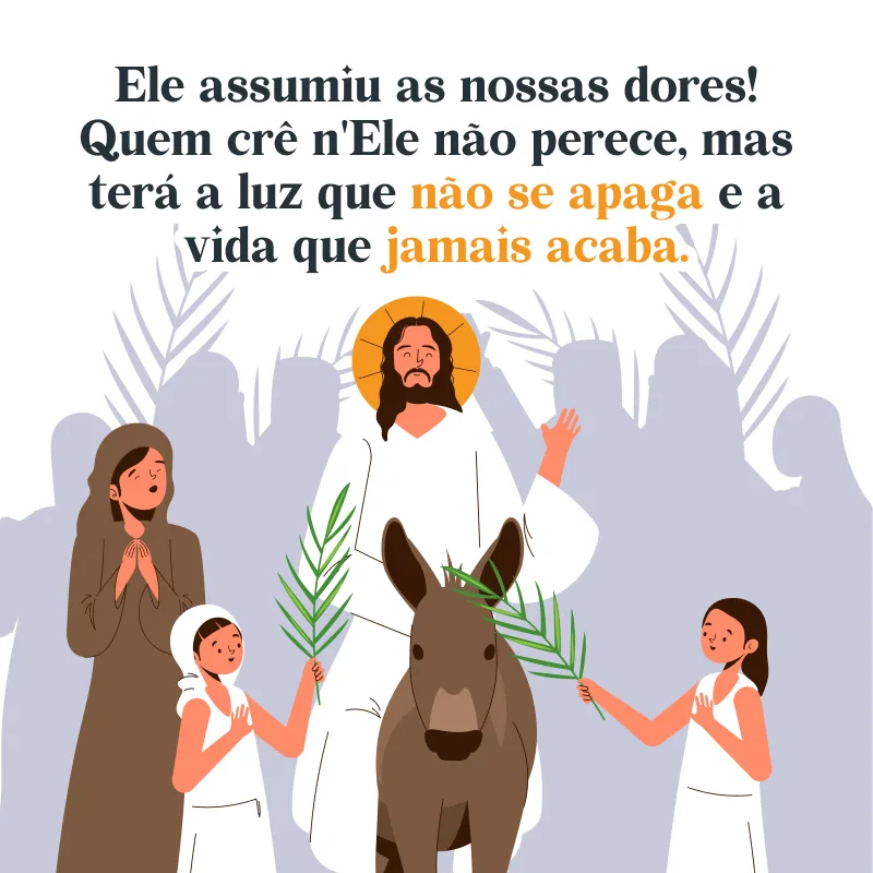 Ele assumiu as nossas dores! Quem crê n\'Ele não perece, mas terá a luz que não se apaga e a vida que jamais acaba.