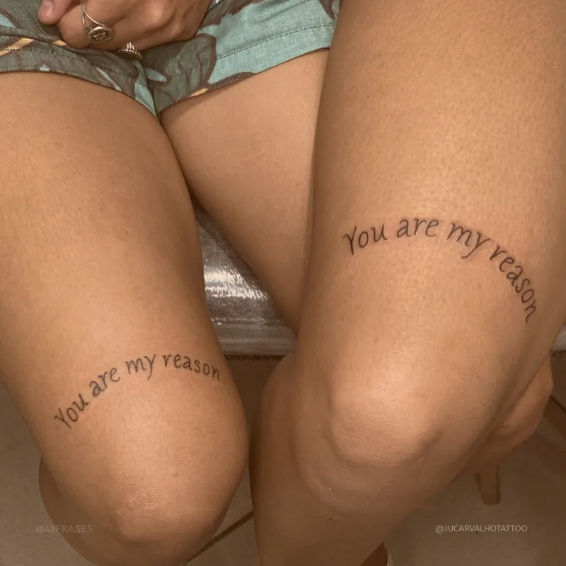 You are my reason. (Você é a minha razão.) 
