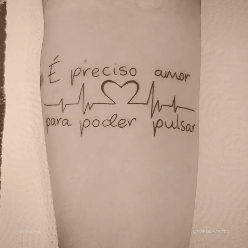 É preciso amor para poder pulsar.  