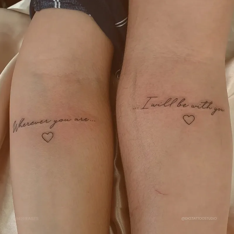 Wherever you are, I will be with you. (Onde quer que você esteja, eu estarei com você.) 