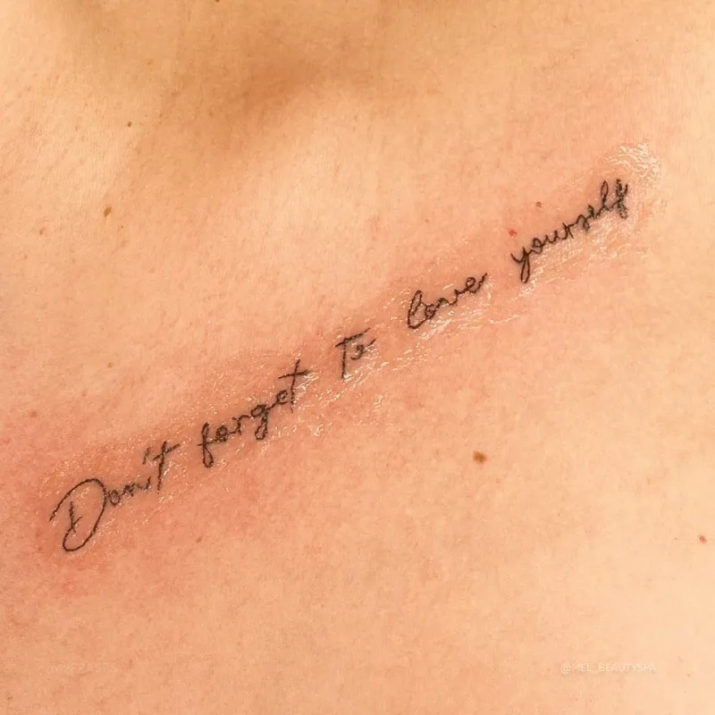 Don\'t forget to love yourself. (Não se esqueça de amar a si mesma.) 