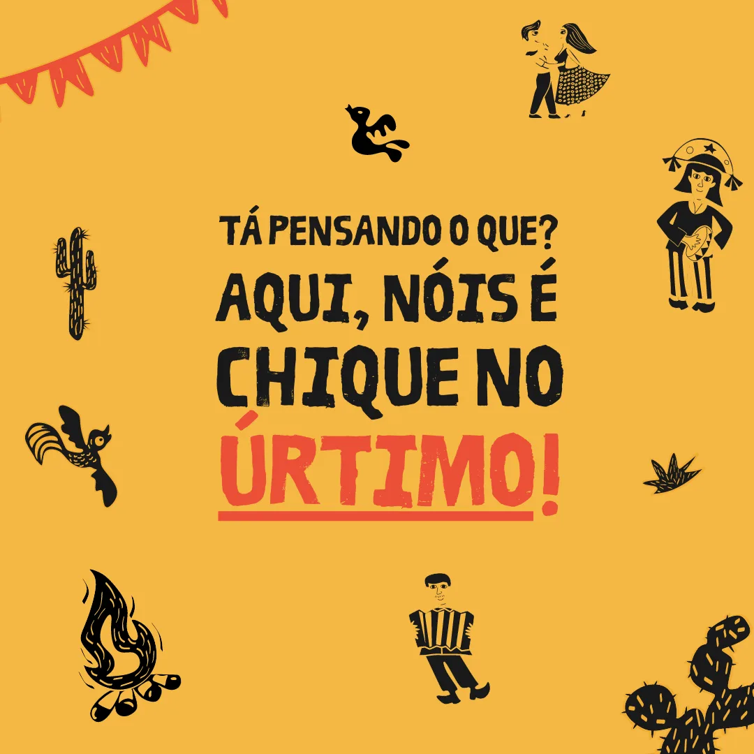 Tá pensando o que? Aqui, nóis é chique no úrtimo!
