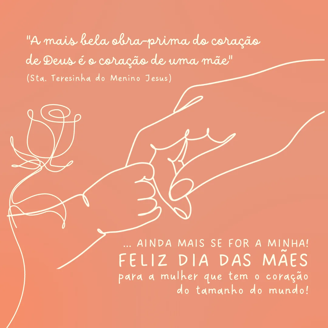 \"A mais bela obra-prima do coração de Deus é o coração de uma mãe\", ainda mais se for a minha! Feliz Dia das Mães para a mulher que tem o coração do tamanho do mundo!