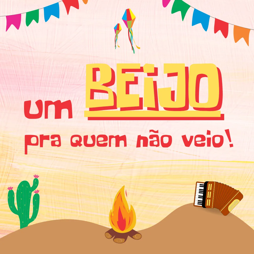 Um beijo pra quem não veio! #FestaJunina