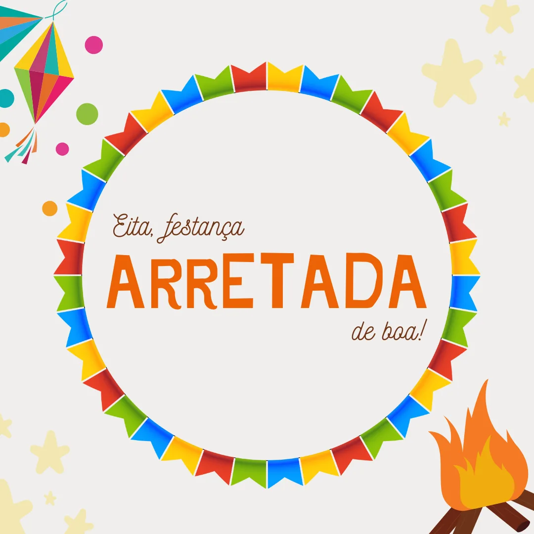 Eita, festança arretada de boa!