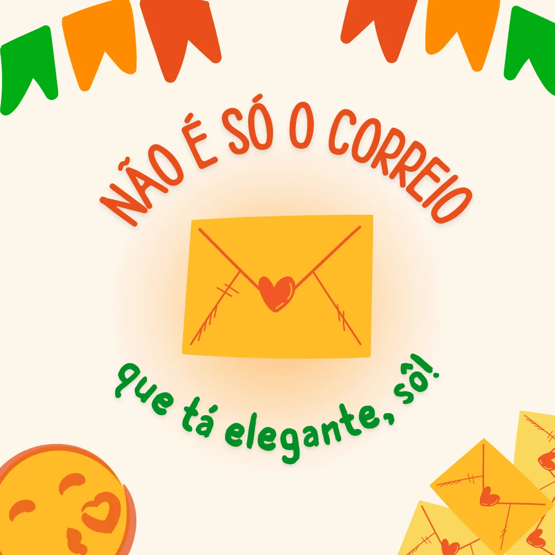 Não é só o correio que tá elegante, sô!