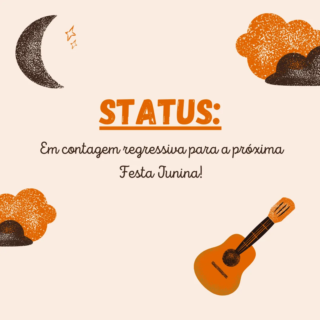 Status: em contagem regressiva para a próxima Festa Junina!